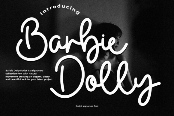 Barbie Dolly: The Script Font That Stops the Scroll