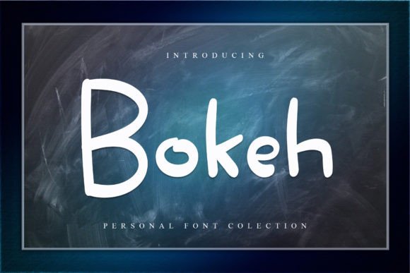 Bokeh: A Quirky Handwritten Font for Modern Web Design