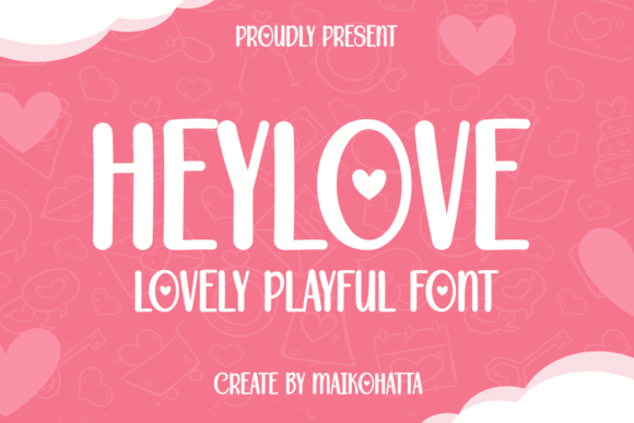 Heylove: A Font for Professional Branding