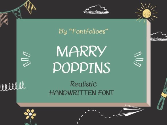 Marry Poppins Font Review: A Whimsical Script for Campaigns