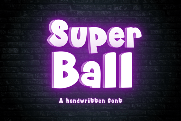 Super Ball: A Handwritten Font for Creative Projects